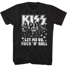 Load image into Gallery viewer, black unisex kiss shirt with logo and full body picture of band with text that reads &quot;let me go rock &#39;n&#39; roll&quot;
